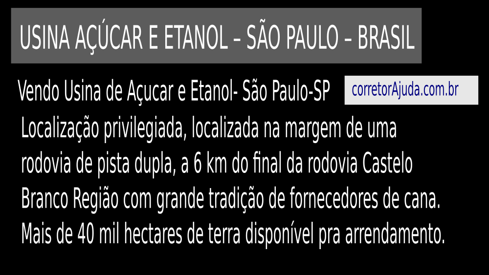 Vendo Usina de Açucar e Etanol- São Paulo-SP c01