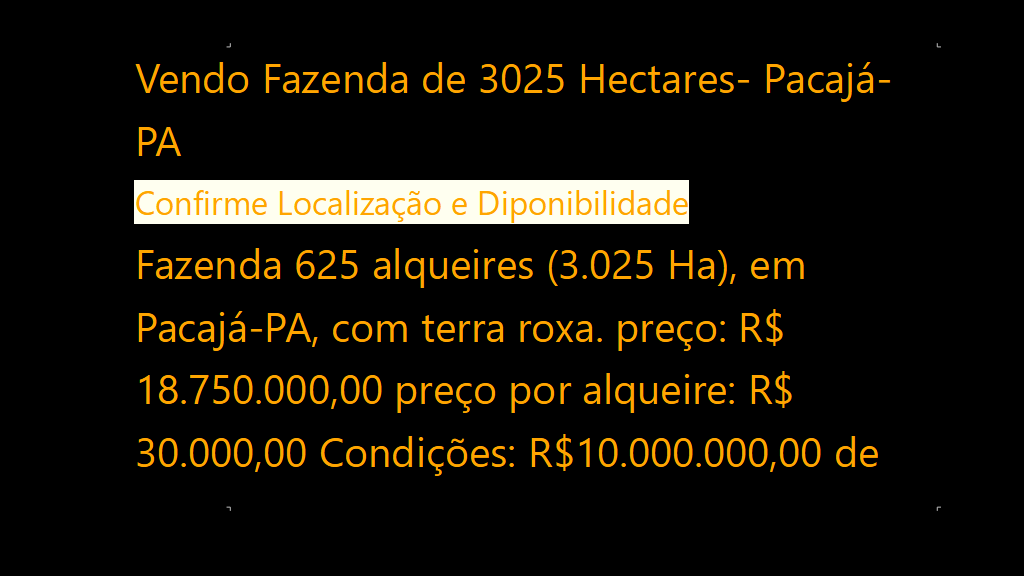 Vendo Fazenda de 3025 Hectares- Pacajá-PA (1)