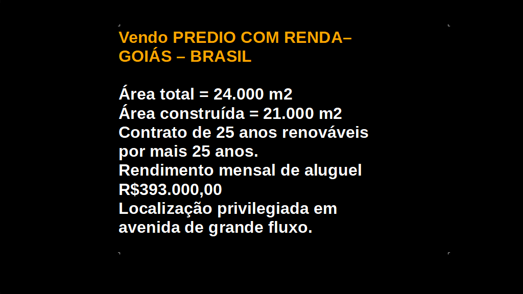 Vendo Predio com Renda– Goiás – BRASIL (2)