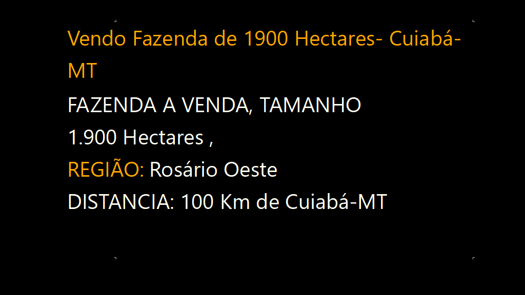 Vendo Fazenda de 1900 Hectares- Cuiabá-MT (1)