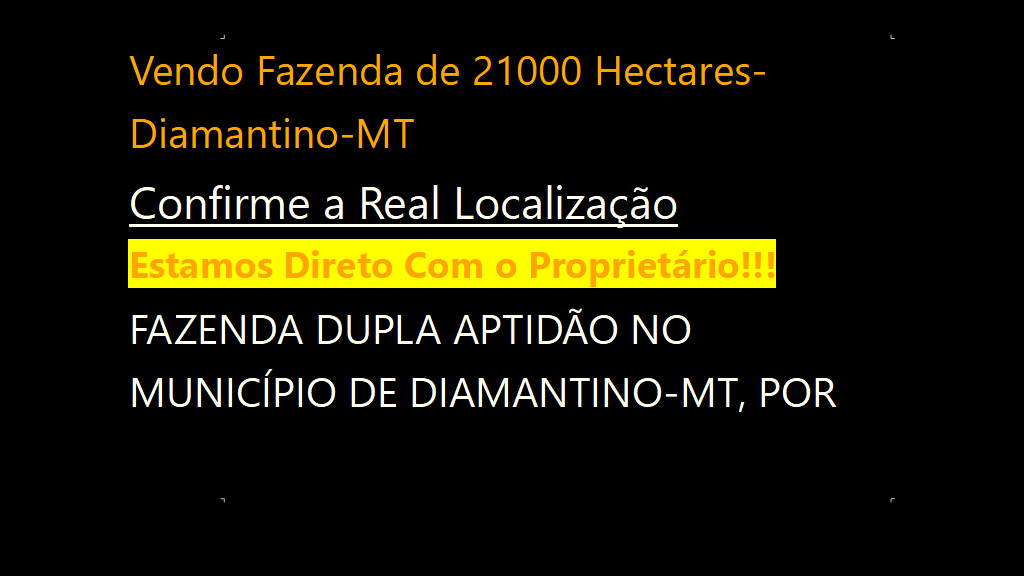 Vendo Fazenda de 21000 Hectares- Diamantino-MT (1)