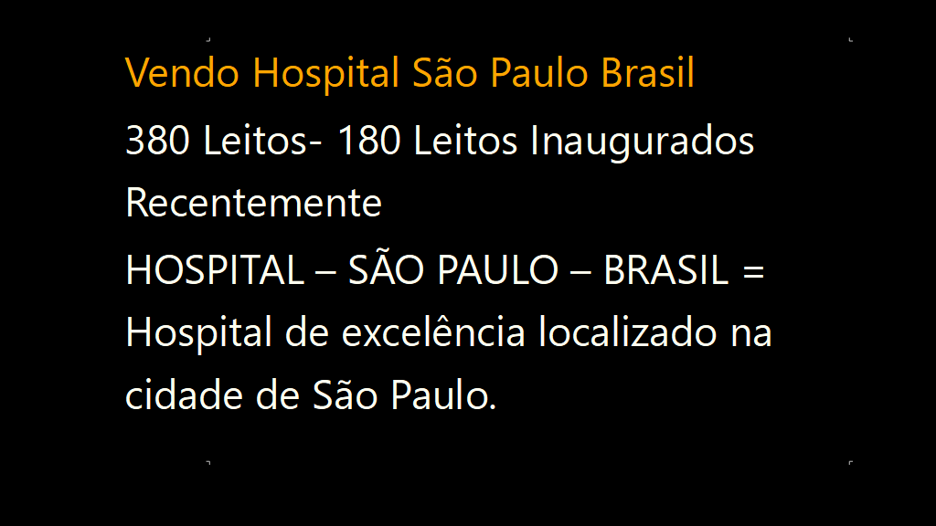 Vendo Hospital 380 leitos São Paulo Brasil (1)