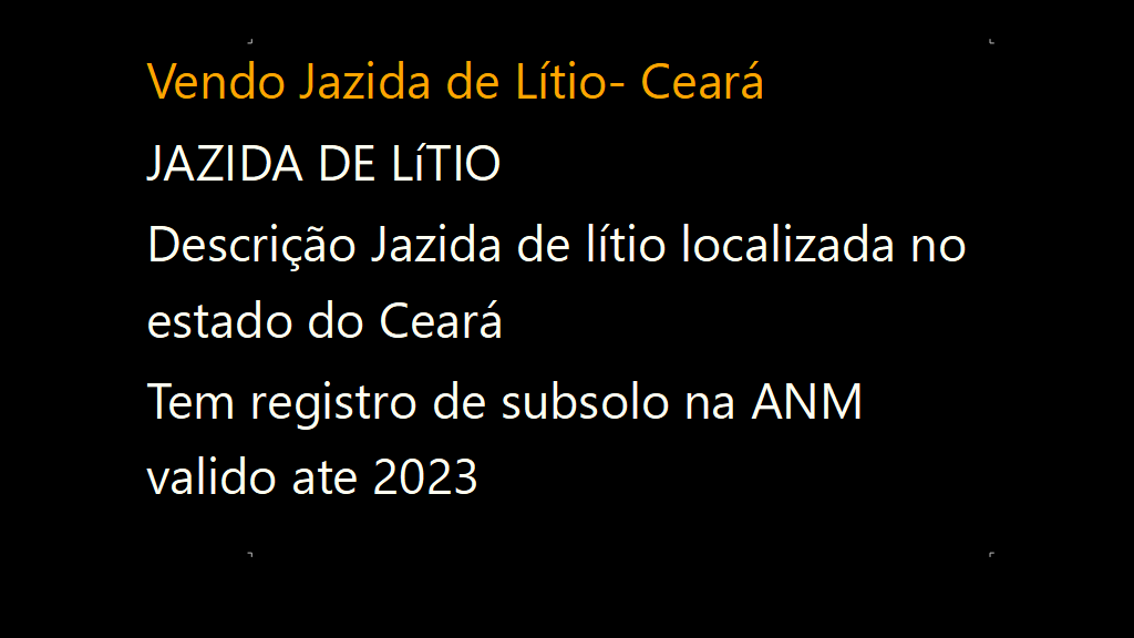 Vendo Jazida de Lítio- Ceará (1)