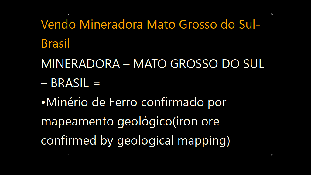 Vendo Mineradora Mato Grosso do Sul-Brasil (1)