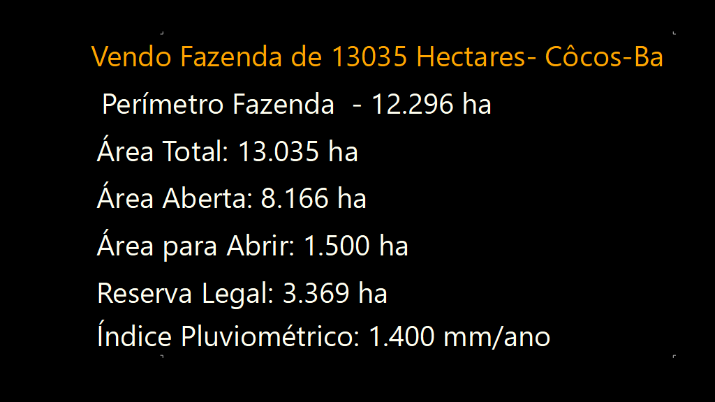 Vendo Fazenda de 13035 Hectares- Côcos-Ba (1)