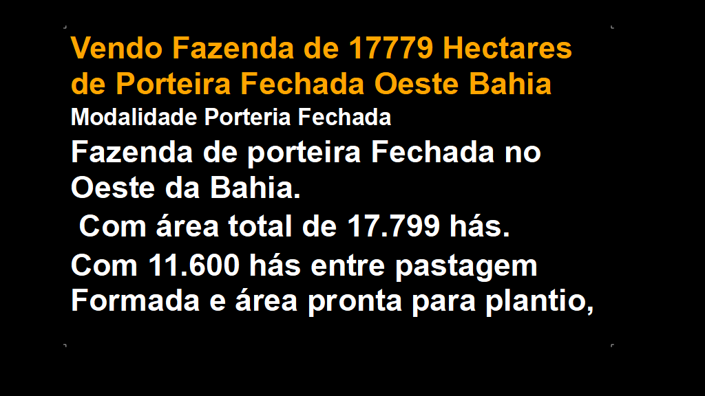 Vendo Fazenda de 17779 Hectares de Porteira Fechada Oeste Bahia (1)