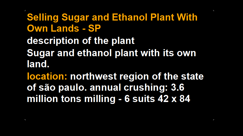 Vendo Usina de Açucar e Etanol com Terras Próprias- SP Ingles (1)