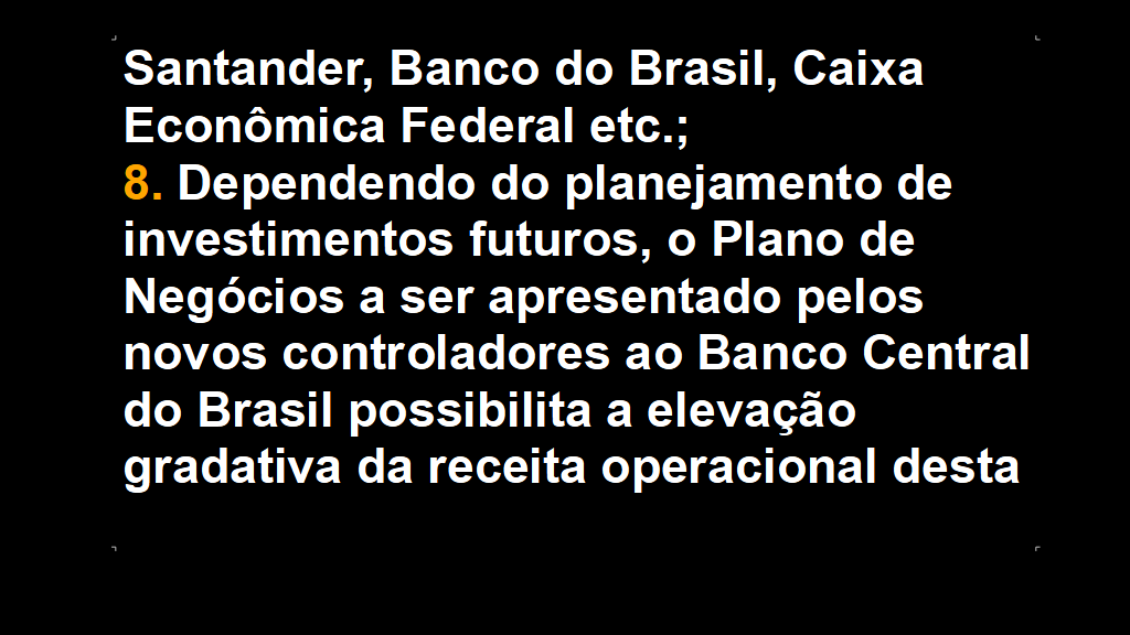 Vendo Banco de Capital Privado Nacional Brasileiro (6)