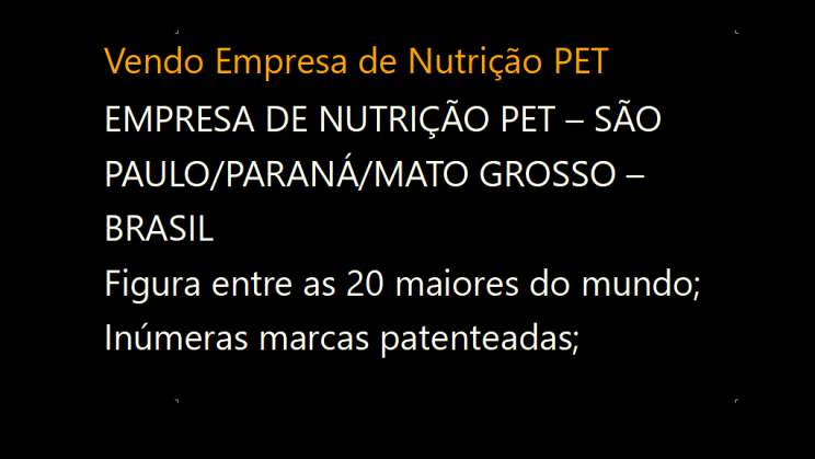 Vendo Empresa de Nutrição PET SP-PR-MT (1)