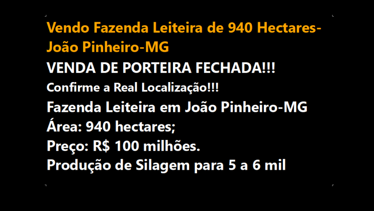 Vendo Fazenda Leiteira de 940 Hectares- João Pinheiro-MG (1)
