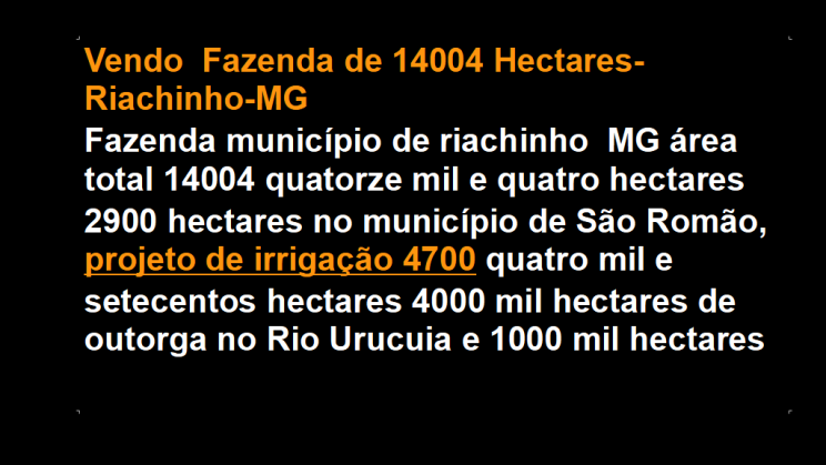 Vendo Fazenda de 14004 Hectares- Riachinho-MG (1)