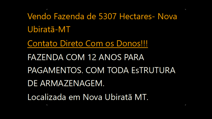 Vendo Fazenda de 5307 Hectares- Nova Ubiratã-MT (1)