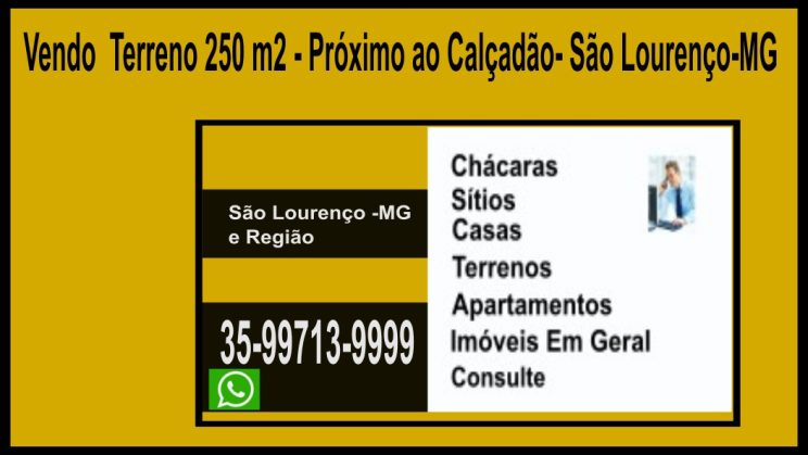 Vendo Terreno 250 m2 - Próximo ao Calçadão- São Lourenço-MG (1)