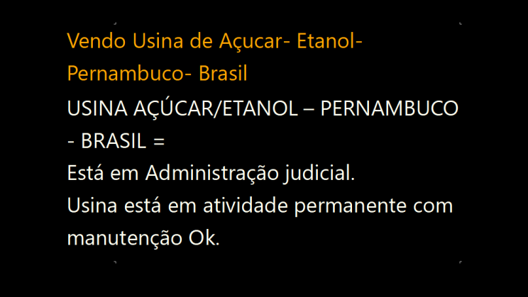 Vendo Usina de Açucar- Etanol- Pernambuco- Brasil (1)