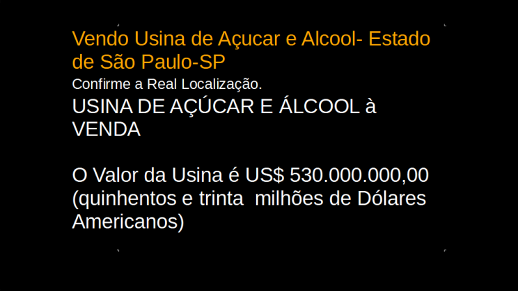 Vendo Usina de Açucar e Alcool- Estado de São Paulo-SP (1)