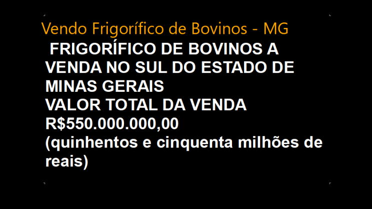 vendo Frigorífico Bovino em MInas Gerais (1)