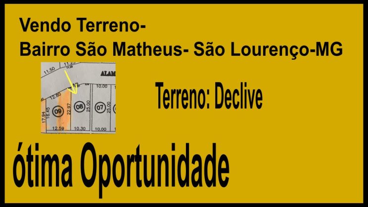 vendo terreno São Matheus Bairro São Lourenço- MG12